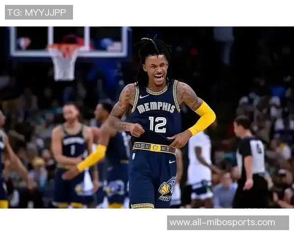 灰熊近期表现强劲莫兰特回归能否助球队继续胜利之路