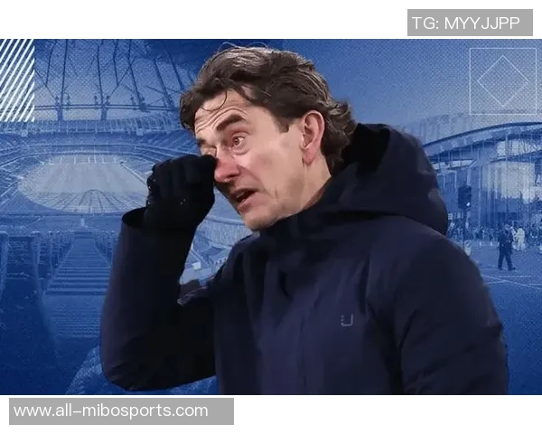 奥哈拉直言热刺表现糟糕弗兰克教练下课已成必然选择