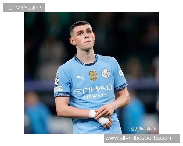 福登精彩表现双响入网荣膺曼城对阵多特全场最佳球员